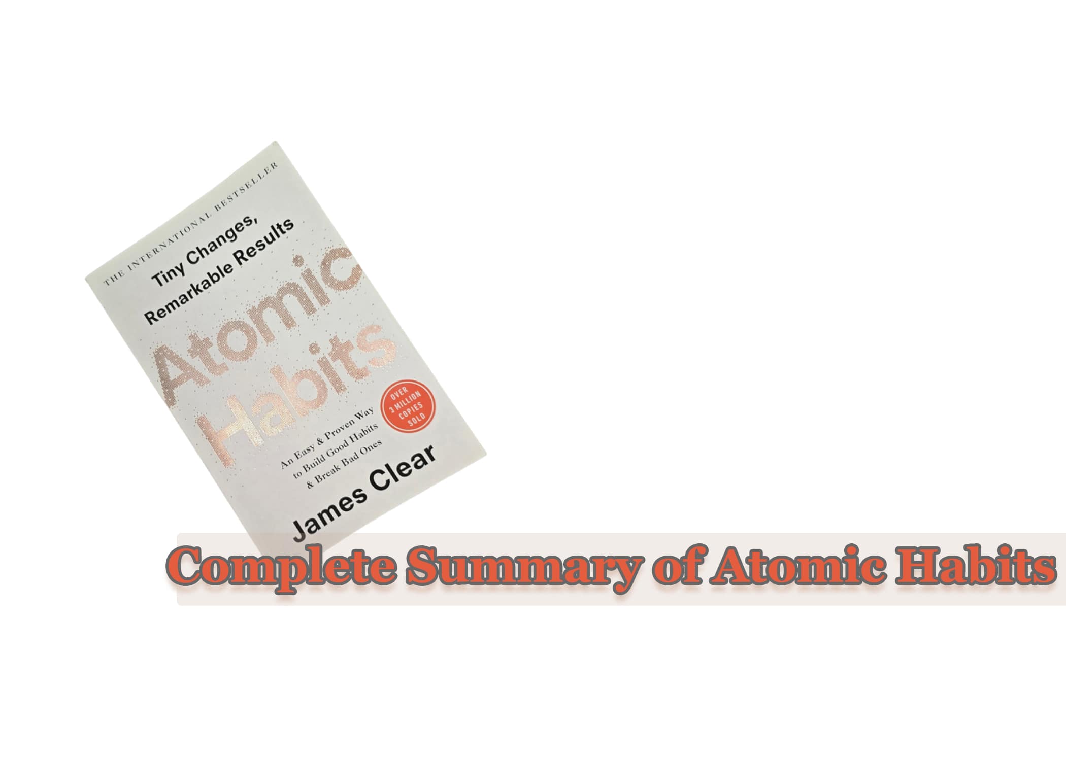 Complete Summary of Atomic Habits