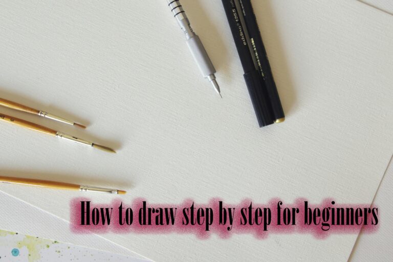 How to draw step by step for beginners