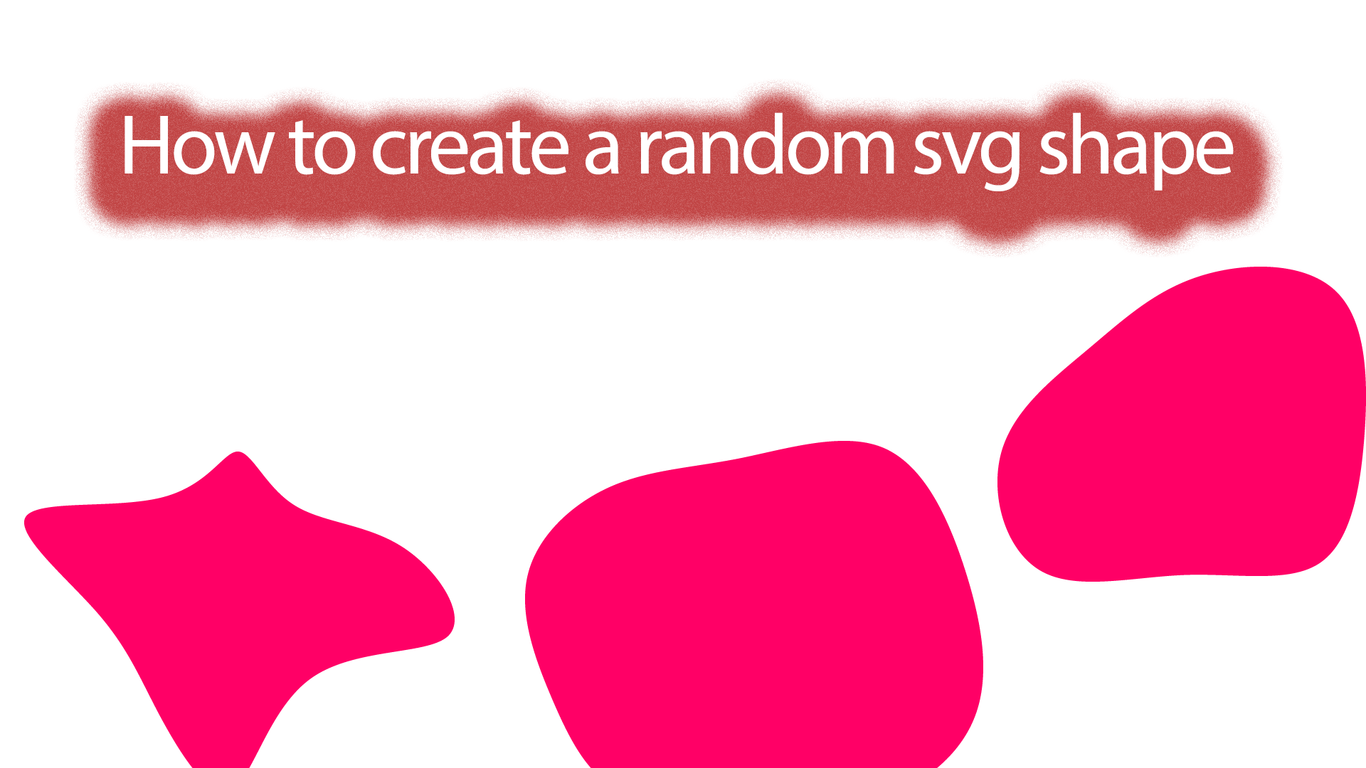 how-to-create-a-random-svg-shape-min
