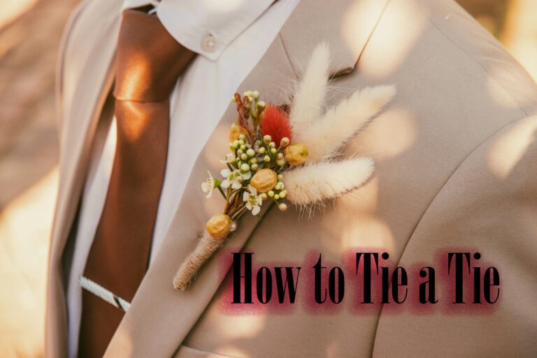 How to Tie a Tie