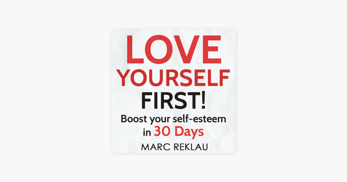 Love Yourself First summary