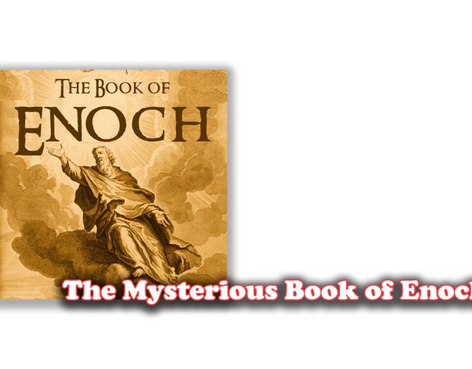 The Mysterious Book of Enoch