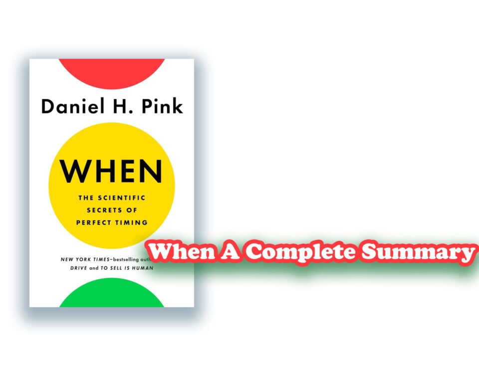 When A Complete Summary