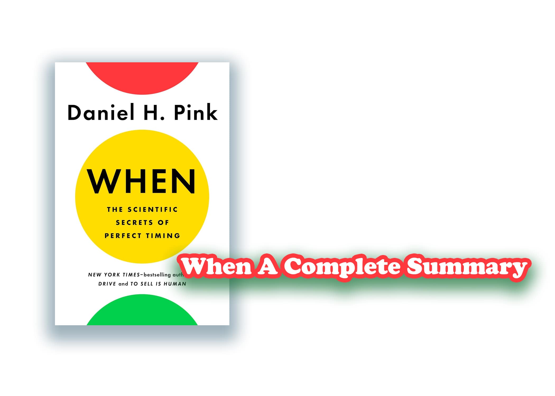 When A Complete Summary