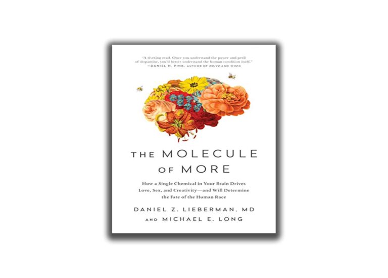 Summary of The Molecule of More