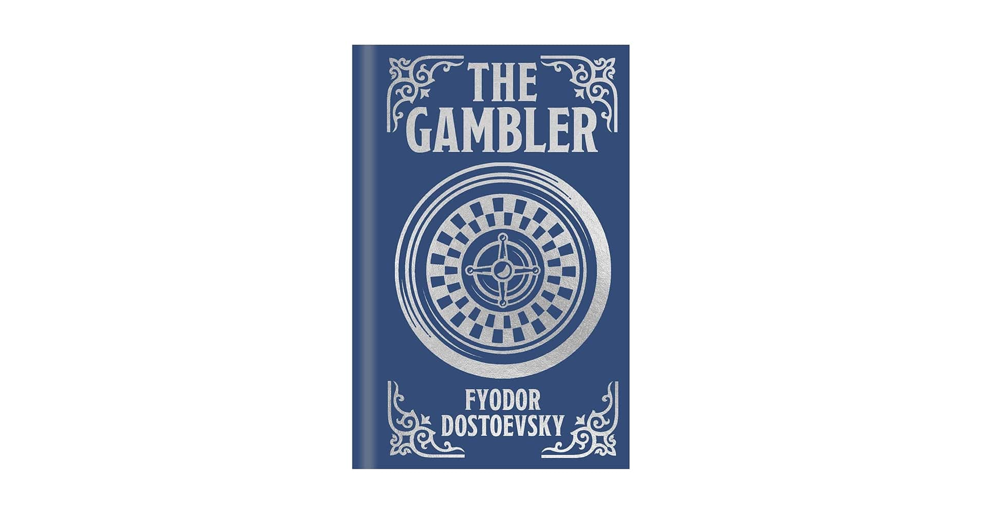 The Gambler book Summary